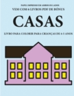 Livro para colorir para criancas de 4-5 anos (Casas) : Este livro tem 40 paginas coloridas sem stress para reduzir a frustracao e melhorar a confianca. Este livro ira ajudar as criancas pequenas a des - Book