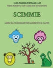 Libro da colorare per bambini di 4-5 anni (Scimmie) : Questo libro contiene 40 pagine a colori senza stress progettate per ridurre la frustrazione e aumentare la fiducia dei bambini in si stessi. Ques - Book