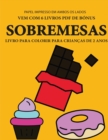 Livro para colorir para criancas de 2 anos (Sobremesas) : Este livro tem 40 paginas coloridas com linhas extra espessas para reduzir a frustracao e melhorar a confianca. Este livro vai ajudar as crian - Book