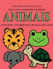Livro para colorir para criancas de 2 anos (Animais) : Este livro tem 40 paginas coloridas com linhas extra espessas para reduzir a frustracao e melhorar a confianca. Este livro vai ajudar as criancas - Book