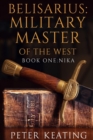 Belisarius : Military Master of The West - Book