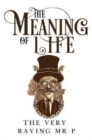The Meaning of Life - Book