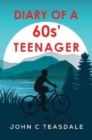 Diary of a 60's Teenager - Book