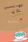 Several Cups of Tea - Book