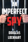 An Imperfect Spy - Book