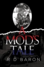 A MOD'S TALE - Book