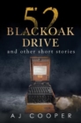 52 Blackoak Drive and other short stories - Book
