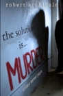 The Solution Is... Murder - Book