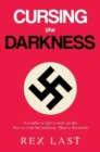 Cursing the Darkness - Book