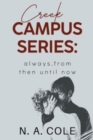 Creek Campus Series: Always, From Then Until Now - Book