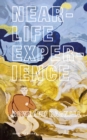 Near-Life Experience - Book