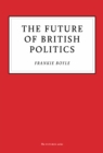 The Future of British Politics - eBook