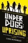 Underdogs: Uprising - eBook