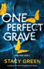 One Perfect Grave : A gripping and heart-pounding crime thriller - Book