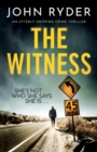 The Witness : An utterly gripping crime thriller - Book