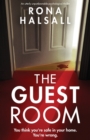 The Guest Room : An utterly unputdownable psychological thriller - Book
