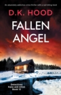 Fallen Angel : An absolutely addictive crime thriller with a nail-biting twist - Book