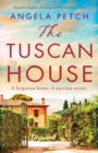 The Tuscan House : Absolutely beautiful and gripping WW2 historical fiction - Book