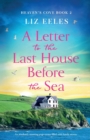 A Letter to the Last House Before the Sea : An absolutely stunning page-turner filled with family secrets - Book