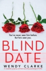 Blind Date : A completely gripping and heart-pounding psychological thriller - Book