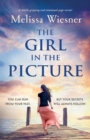 The Girl in the Picture : A totally gripping and emotional page-turner - Book