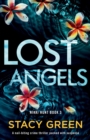 Lost Angels : A nail-biting crime thriller packed with suspense - Book