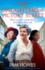 The Daughters of Victory Street : Utterly heartbreaking historical saga fiction - Book
