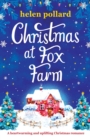 Christmas at Fox Farm : A heartwarming and uplifting Christmas romance - Book