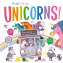 Uh-oh! It's the Unicorns! - Book