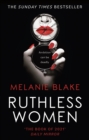 Ruthless Women : The Sunday Times bestseller - Book