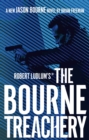 Robert Ludlum's  the Bourne Treachery - eBook