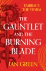 The Gauntlet and the Burning Blade - eBook