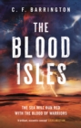 The Blood Isles : An action-packed dystopian adventure set in Scotland - Book