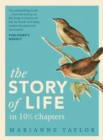 The Story of Life in 101/2 Chapters - Book