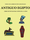 Libro de pintar para ninos de 4-5 anos. (Ancient Egypt) : Este libro tiene 40 paginas para colorear sin estres, para reducir la frustracion y mejorar la confianza. Este libro ayudara a los ninos muy p - Book