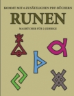 Malbucher fur 2-Jahrige (Runen) : Dieses Buch enthalt 40 farbige Seiten mit extra dicken Linien, mit denen die Frustration verringert und das Selbstvertrauen gestarkt werden soll. Dieses Buch wird Kle - Book