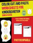 Color Cut and Paste Worksheets for Kindergarten (Emoji Eggs) : This book has 40 color cut and paste worksheets. This book comes with 6 downloadable PDF color cut and glue workbooks. - Book