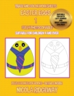 Trace and color worksheets (Easter Eggs 1) : This book has 40 trace and color worksheets. This book will assist young children to develop pen control and to exercise their fine motor skills. - Book