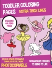 Toddler Coloring Pages (Ballerina Coloring Pages) : This book has 40 preschool coloring pages with extra thick lines. This book comes with 6 bonus PDF books and will assist young children to develop p - Book