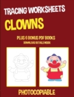 TRACING WORKSHEETS  CLOWNS - Book