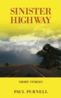Sinister Highway : Short Stories - Book