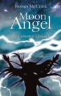 Moon Angel : The Lumonite's Legacy - Book