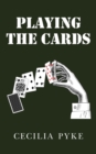 Playing the Cards - Book