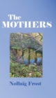 The Mothers - Book