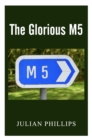 The Glorious M5 - eBook