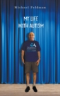 My Life with Autism - Book