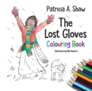 The Lost Gloves Colouring Book - Book