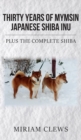Thirty Years of Mymsin Japanese Shiba Inu : Plus the complete Shibas - Book