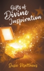 Gifts of Divine Inspiration - Book