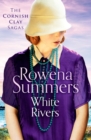 White Rivers : A gripping saga of love and betrayal - Book